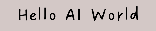 Hello AI World